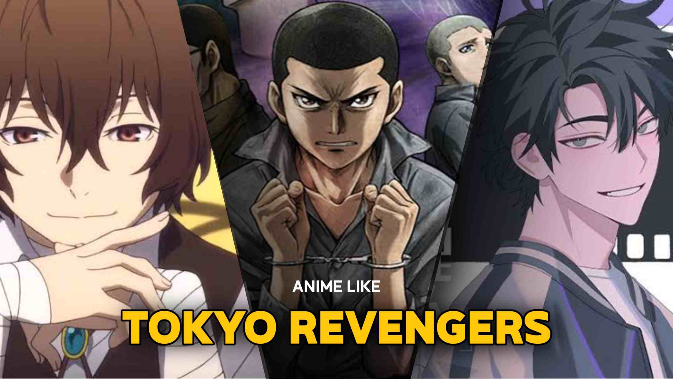 6 Anime Series Like Tokyo Revengers You Should Watch