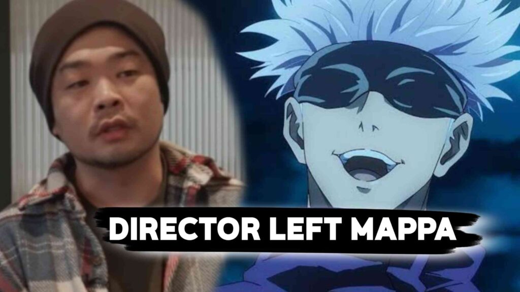 Jujutsu Kaisen Anime Director Is Leaving Mappa Studio - Anime Senpai