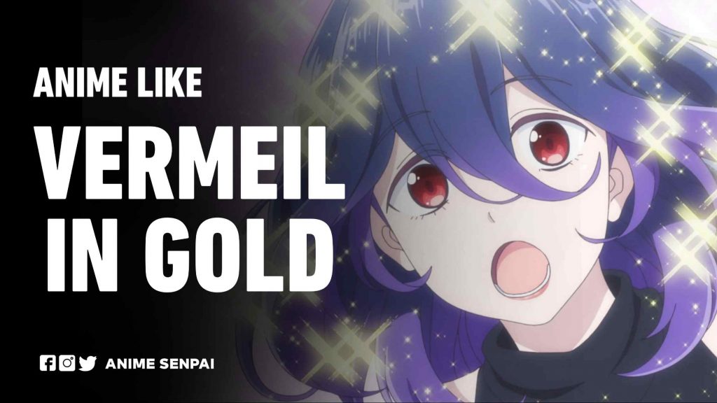 anime like vermeil in gold