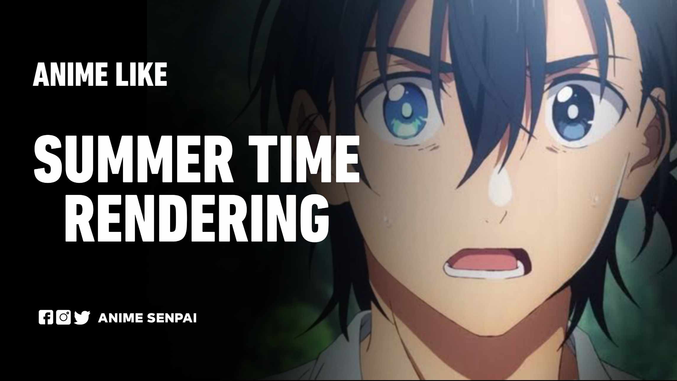 summer time rendering anime like